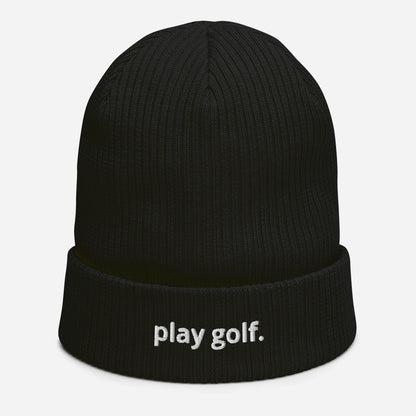 play golf Organic ribbed beanie